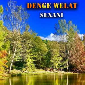 Denge Welat - Sexani