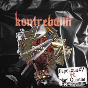 PapeLouisXV - KontreBann (feat. Mani-Quartier)