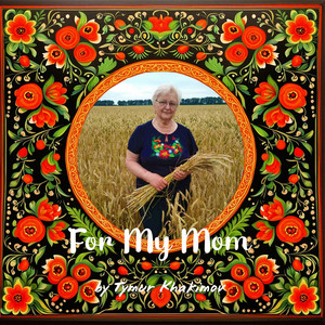 For My Mom