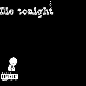 Portada de Die Tonight