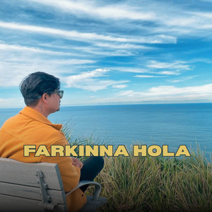 Farkinna Hola