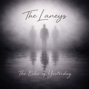 Jay Laney - The Echo of Yesterday