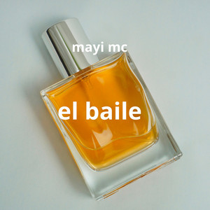 el baile by mayi mc