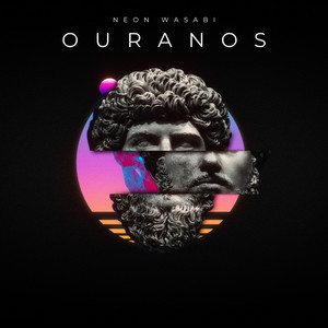 Ouranos by Neon Wasabi