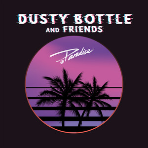 我們很帥 - Live by Dusty Bottle, Error