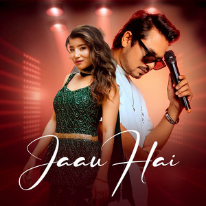 Jaau Hai