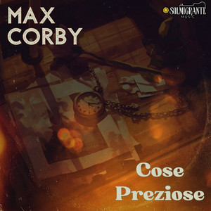 Cose Preziose by Max Corby