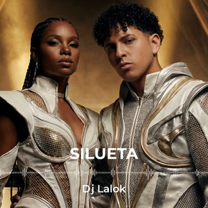 SILUETA by Dj Lalok