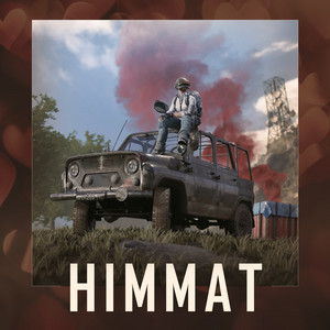 Himmat by BATTLEGROUNDS MOBILE INDIA