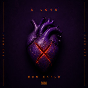 X Love by Don Carlo