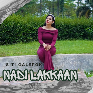 Nadi Lakkaan by Siti Galepok