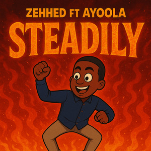 Steadily (feat. ÄYØØLA)