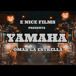 Yamaha by OMAR LA ESTRELLA