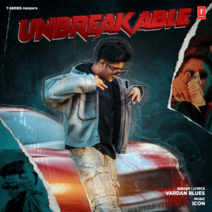 Unbreakable by Vardan Blues