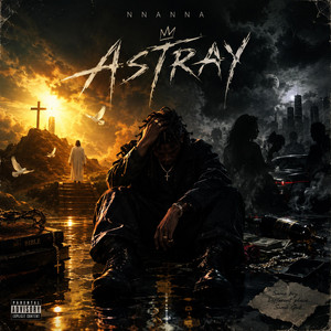 Astray by Nnanna