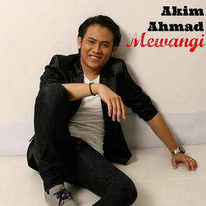 Mewangi by Akim And The Majistret
