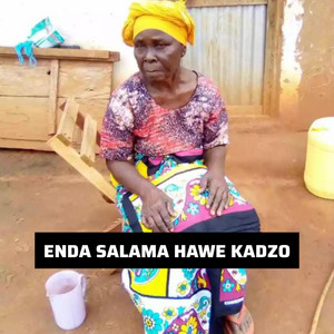 Salim Mwakamsha - Enda Salama Hawe Kadzo