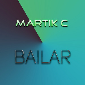 Bailar by Martik C