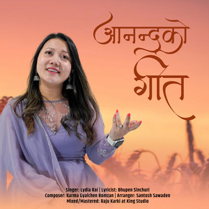 Lydia Rai - Anandako Geet