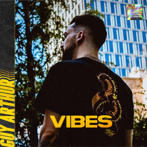 Vibes by Guy Arthur