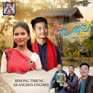 Langpong Asa by Binong Timung, Akangsha Enghipi