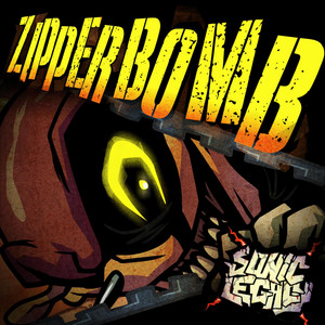 ZIPPERBOMB by Ironik, Churgney Gurgney
