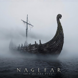NAGLFAR (Ship of the dead) by ULFRHEIM