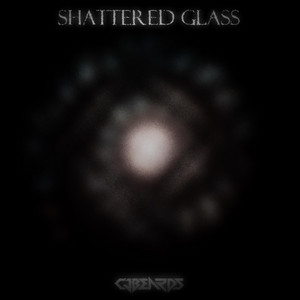 Cjbeards - Shattered Glass