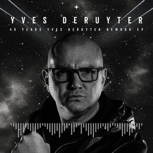 40 Years Yves Deruyter Rework EP cover art