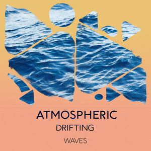 Atmospheric Drifting Waves album