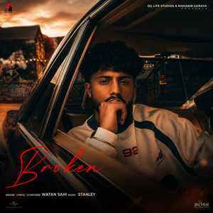 Broken by Watan Sahi