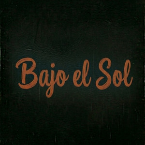 Bajo el Sol by DJ LION