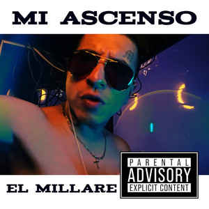 Mi Ascenso by El Millare