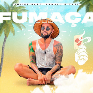 Fumaça by Julies, Zapi, Annalu