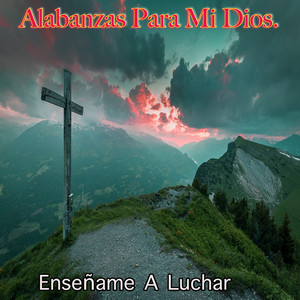 Enseñame A Luchar
