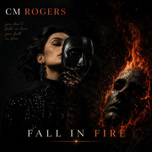 Fall in Fire by CM Rogers