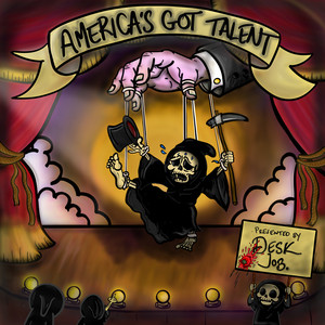 America's Got Talent by Desk Job.