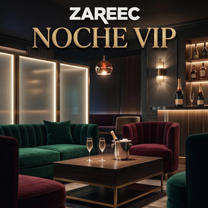 Noche VIP by Zareec