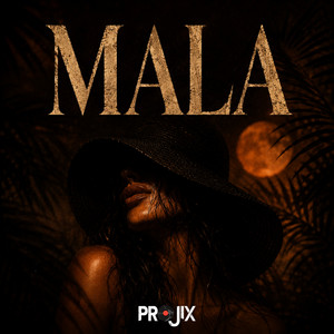 MALA by Projix