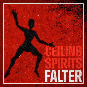 Falter by Ceiling Spirits
