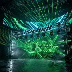Green Laser by Isa Bell