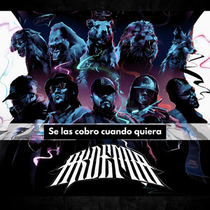 Se las Cobro Cuando Quiera by La Akdemia