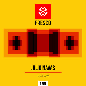 Mr. Flow - Radio Edit by Julio Navas