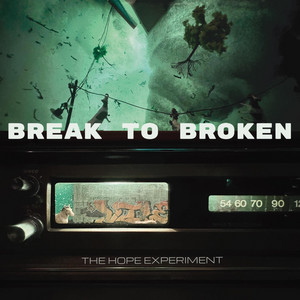Over & In by Break to Broken
