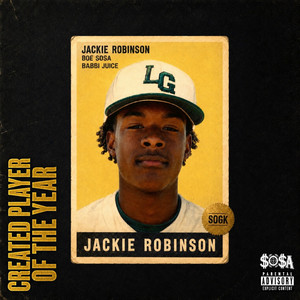 Jackie Robinson (feat. Babbi juice) by BOE Sosa, Babbi juice