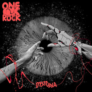 Key & BPM for Dystopia by ONE OK ROCK | Tunebat
