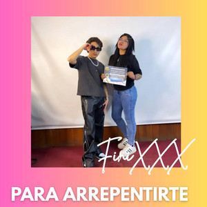 Para arrepentirte by FINIXXX