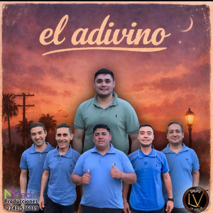 El Adivino - En Vivo by Grupo la Vuelta