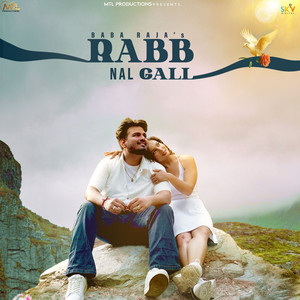 Rabb Nal Gall by Baba Raja