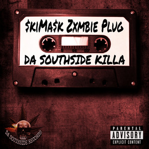DA SOUTHSIDE KILLA